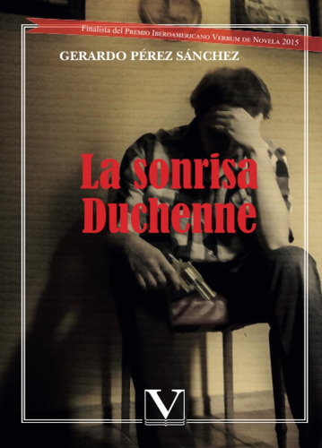 Libro: La Sonrisa Duchenne (narrativa) (edición En Español)