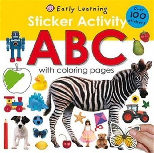 Sticker Activity Abc : Over 100 Stickers With Coloring Pa...