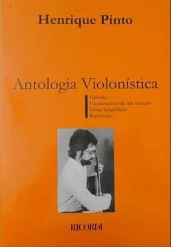 Antologia Violinística, De Henrique Pinto. Editora Ricordi Em Português