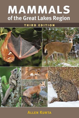 Libro Mammals Of The Great Lakes Region, 3rd Ed. - Kurta,...