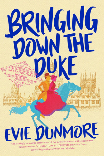 Libro: Bringing Down The Duke (a League Of Extraordinary Wom