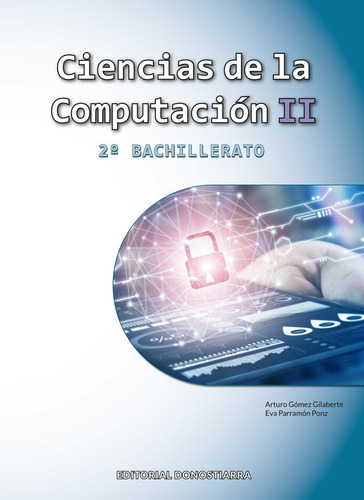 Ciencias De La Computacion Ii 2ãâºbach 23, De Omez Gilaberte, Arturo. Editorial Donostiarra, S.a., Tapa Blanda En Español