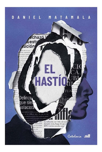 El Hastio - Matamala, Daniel