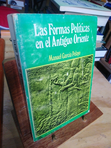 Libro Las Formas Políticas En El Antiguo Oriente