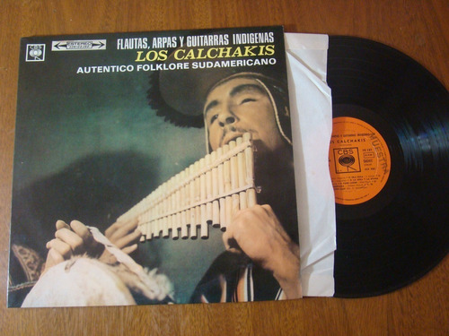 Los Calchakis Flautas Arpas Y Guitarras Indigenas Vinilo Nm+