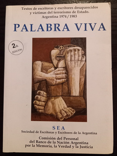 Palabra Viva ][ Textos Escritores Desaparecidos 1974/1983