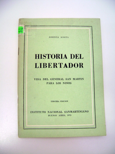 Historia Del Libertador San Martin Para Niños Acosta Boedo