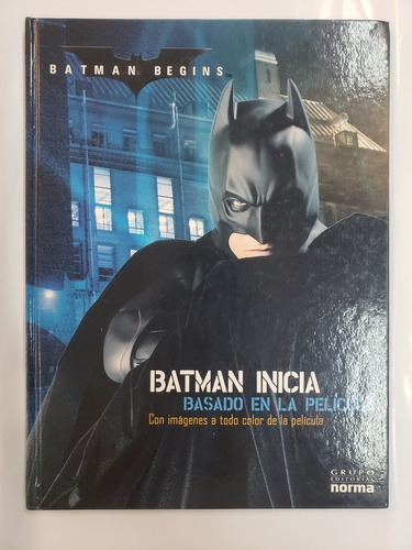 Batman Begins - Basado En La Pelicula / Editorial Norma