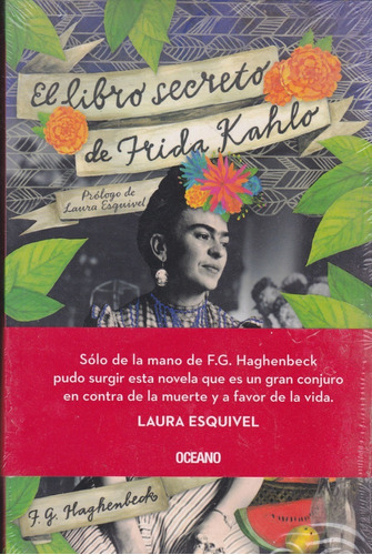 El Libro Secreto De Frida Kahlo. Haghenbeck.