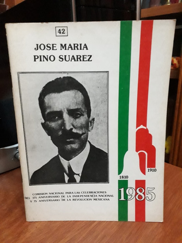 Libro José María Pino Suarez Biografía