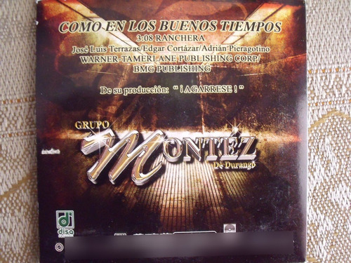 Cd Grupo Montez Durango Como En Los Buenos Tiempos Sencillo (Usado)