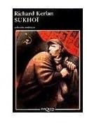 Libro Sukhoi (coleccion Andanzas) De Kerlan Richard
