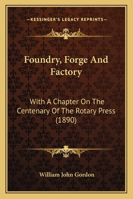 Libro Foundry, Forge And Factory: With A Chapter On The C...