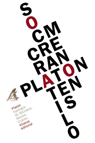 Apología De Sócrates / Menón / Crátilo, De Platón. Editorial Alianza, Tapa Blanda En Español, 2014