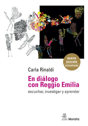 Libro En Dialogo Con Reggio Emilia Escuchar In - Rinaldi,...