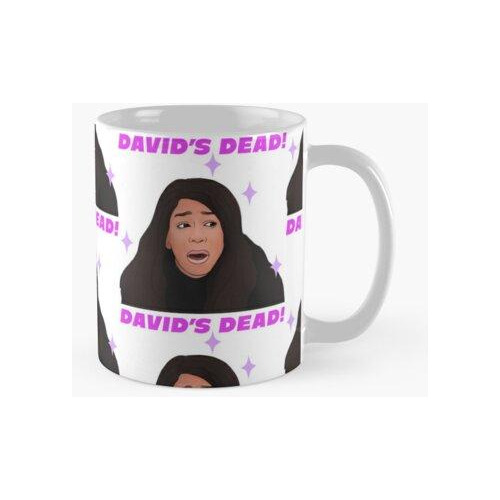 Taza ¡david Está Muerto! Calidad Premium