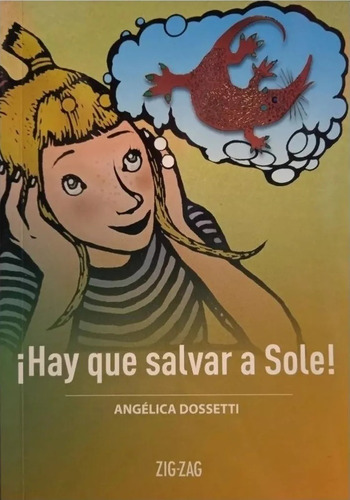Hay Que Salvar A Sole / Angelica Dossetti