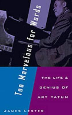 Libro Too Marvelous For Words : The Life And Genius Of Ar...