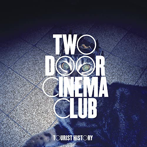 Cd Tourist History - Two Door Cinema Club