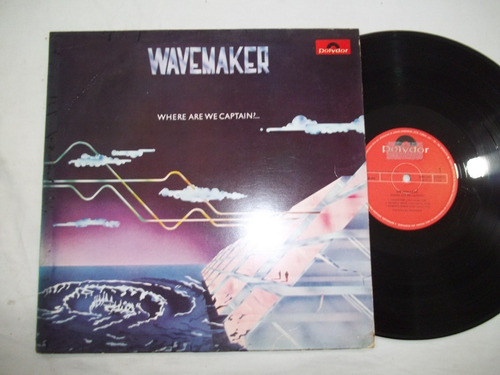 Lp Vinil - Wavemaker - Where Are We Captain?