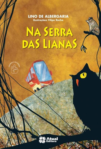 Na serra das Lianas, de Albergaria, Lino de. Editora Somos Sistema de Ensino, capa mole em português, 2014