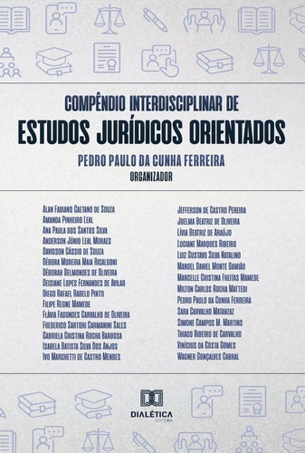 Compêndio Interdisciplinar De Estudos Jurídicos Orientado...