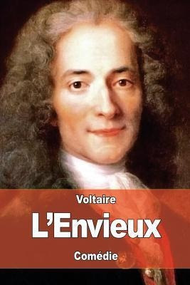 L'envieux - Voltaire