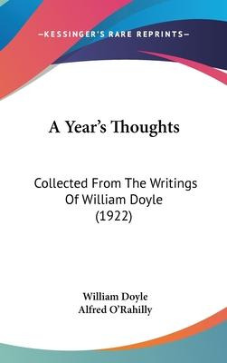Libro A Year's Thoughts : Collected From The Writings Of ...