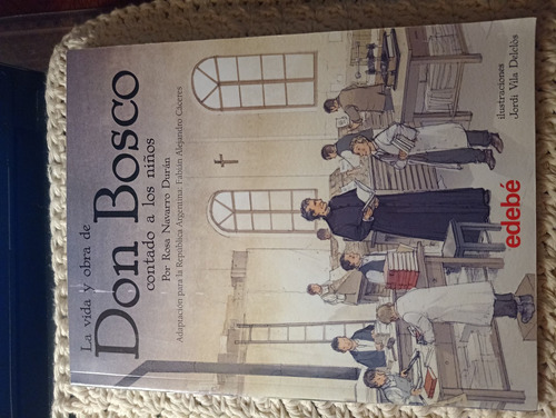 La Vida Y Obra De Don Bosco 