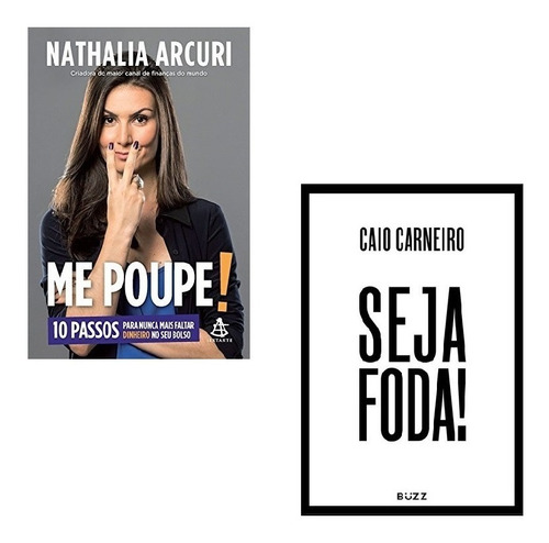 Kit Livros Me Poupe + Seja Foda #