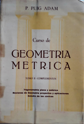 Libro Geometría Métrica - Tomo 2 - Pedro Puig Adam