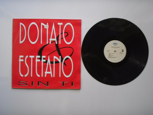 Lp Vinilo Donato & Estefano Sin Ti Printed España 1994