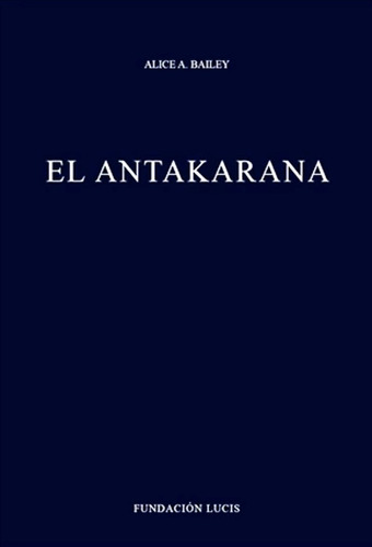 El Antakarana - Alice Bailey - Libro Original