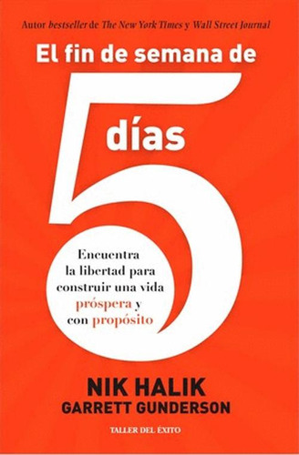 Libro El Fin De Semana De 5 Dias