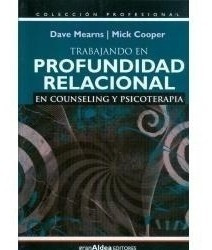 Trabajando En Profundidad Relacional  / Dave Mearns    (gae)