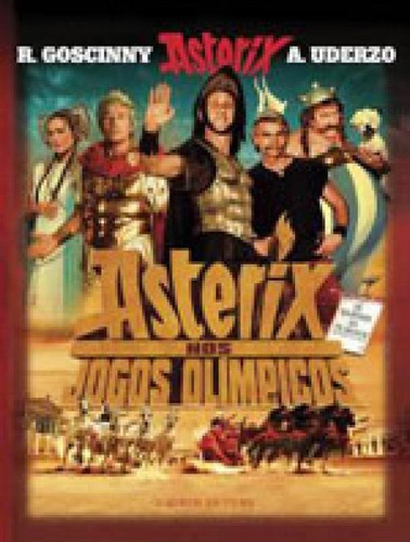 Asterix Nos Jogos Olímpicos (álbum Do Filme), De Uderzo, A. / Goscinny, R.. Editora Record, Capa Mole, Edição 1ª Edição - 2008 Em Português