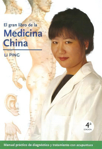 El Gran Libro De La Medicina China, De Li Ping. Editorial Martinez Roca En Español