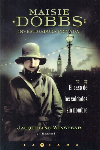 Maisie Dobbs Investigadora Privada - Jacqueline Winspear