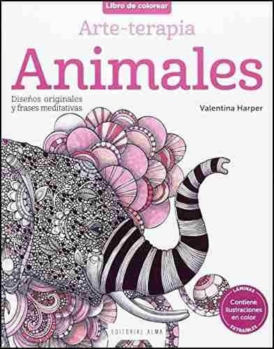 Animales, Armonia De Color - Valentina Harper, De Valentina Harper. Editorial Alma En Español