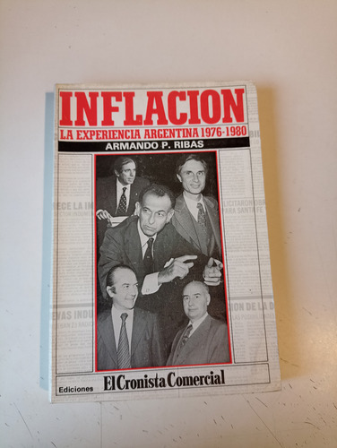 Inflación La Experiencia Argentina 1976 1980 Armando Ribas 