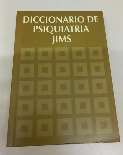 Diccionario De Psiquiatria Jims