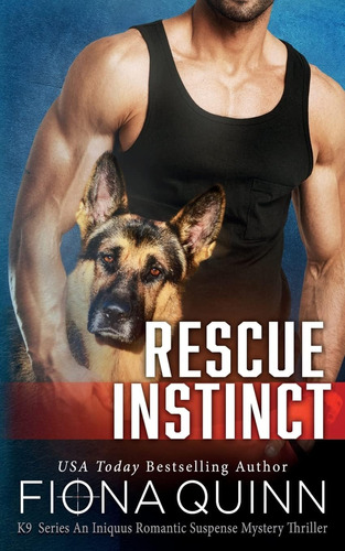 Libro: Rescue Instinct (cerberus Tactical K9 Team Bravo Book