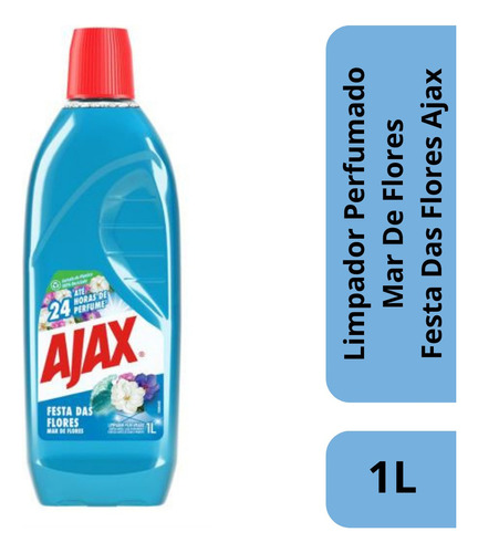 Limpador Perfumado Mar De Flores Festa Das Flores 1 L Ajax