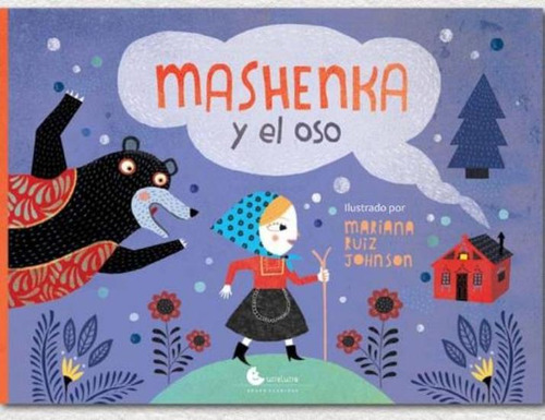 Mashenka Y El Oso - Board Book