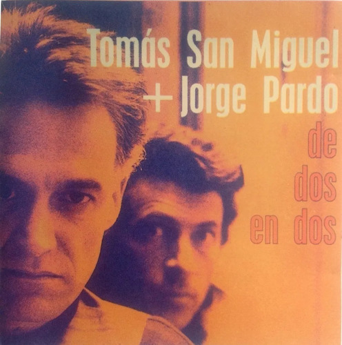 Tomas San Miguel Jorge Pardo Cd De Dos En Dos 1995 Madrid +