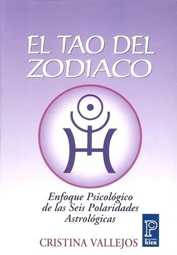 El Tao Del Zodíaco - Vallejos Cristina
