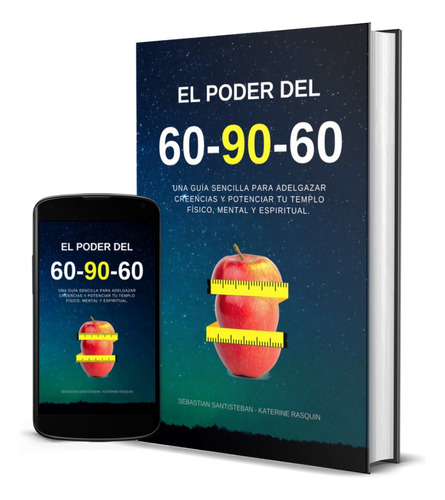 El Poder Del 60-90-60 / Sebastian Santisteban