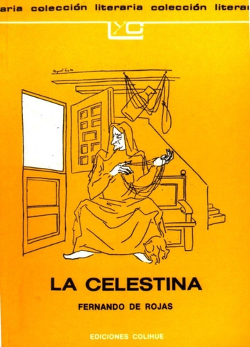 Celestina, La - Fernando De Rojas