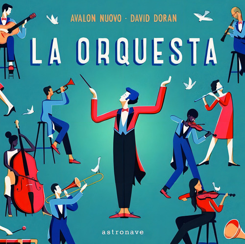 LA ORQUESTA, de Nuovo, Avalon. Editorial NORMA EDITORIAL, S.A., tapa dura en español