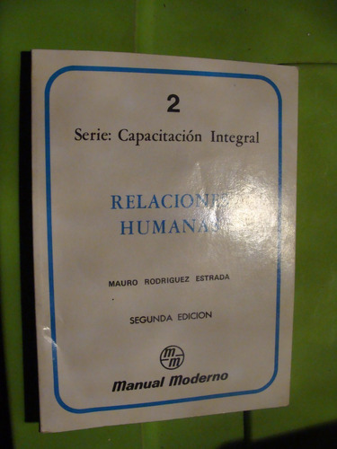 Libro Relaciones Humanas , Capacitacion Integral   , Año 199